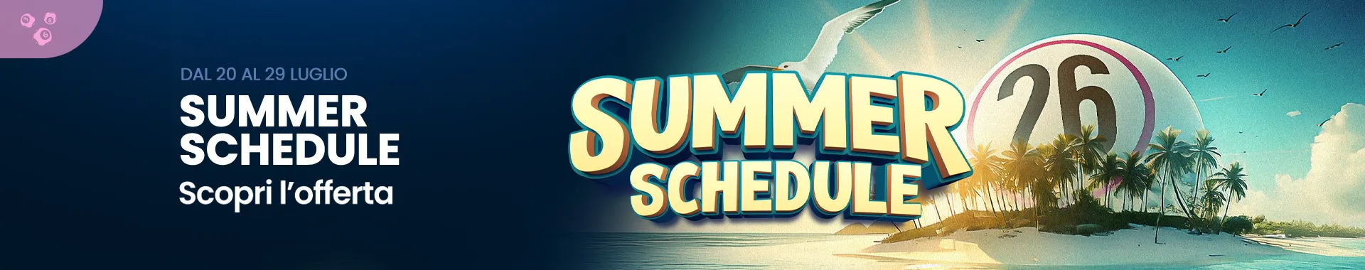 SUMMER SCHEDULE